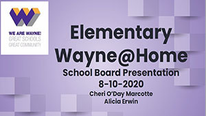 Elementary Wayne @Home Presentation image