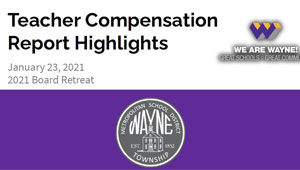 Teacher Compensation Report Board Presentation January 23, 2021